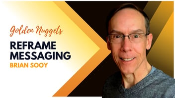 reframing messaging podcast thumbnail with orange and black text on white background and cut out of man to the right 