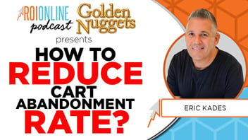 how to reduce cart abandoment rate podcast thumbnail