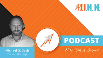 Michael G. Dash ROI Online podcast thumbnail 